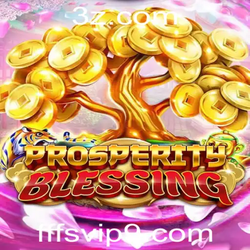 ProsperityBlessing: Descubra a Experiência Envolvente do Novo Jogo