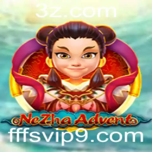 Explorando NeZhaAdvent: Um Novo Fenômeno no Mundo Gamer